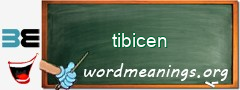 WordMeaning blackboard for tibicen
